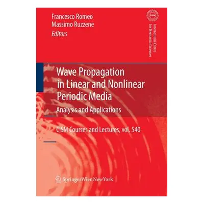 "Wave Propagation in Linear and Nonlinear Periodic Media: Analysis and Applications" - "" ("Rome