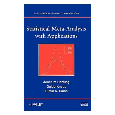 "Statistical Meta-Analysis with Applications" - "" ("Hartung Joachim")