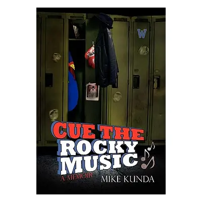 "Cue the Rocky Music" - "" ("Mike Kunda Kunda")