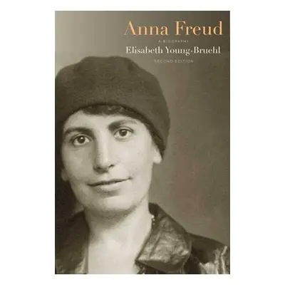 "Anna Freud: A Biography" - "" ("Young-Bruehl Elisabeth")