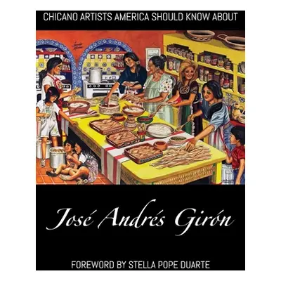 "Chicano Artists America Should Know About: Jos Andrs Girn" - "" ("Girn Jos Andrs")