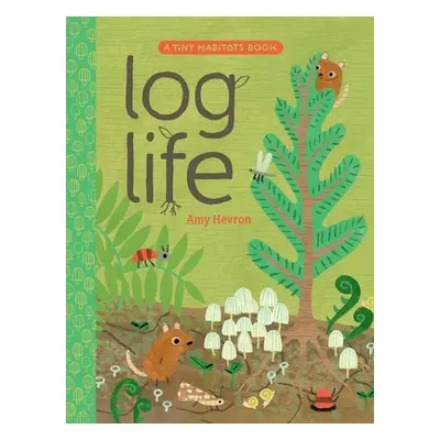 "Log Life" - "" ("Hevron Amy")