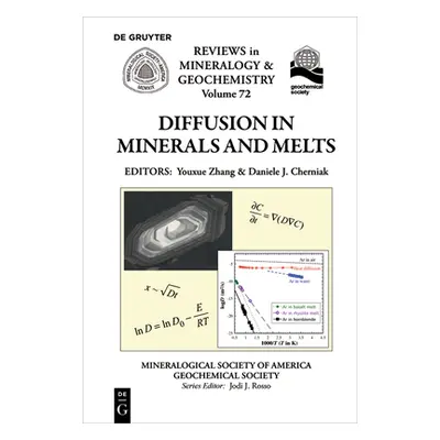 "Diffusion in Minerals and Melts" - "" ("Zahng Youxue")