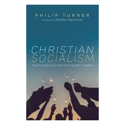 "Christian Socialism" - "" ("Turner Philip")