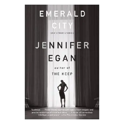 "Emerald City" - "" ("Egan Jennifer")