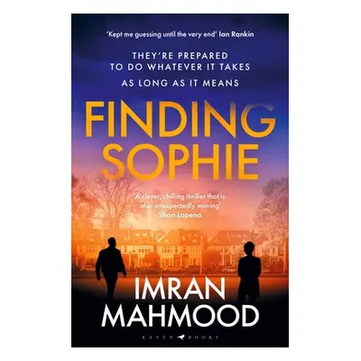 Finding Sophie - A heartfelt, page turning thriller that shows how far parents will go for their