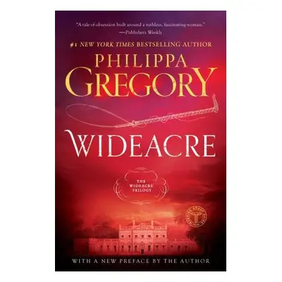 "Wideacre" - "" ("Gregory Philippa")