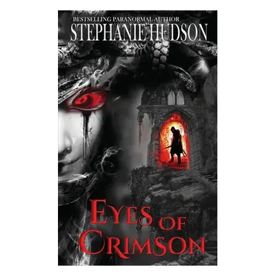 "Eyes of Crimson" - "" ("Hudson Stephanie")