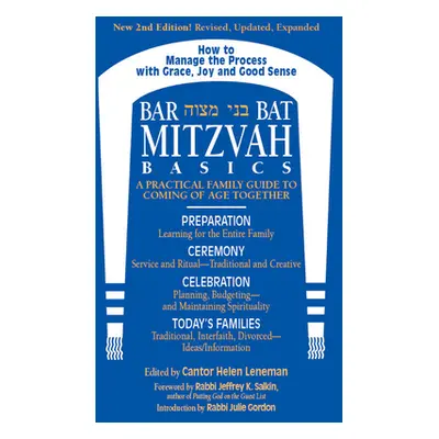 "Bar/Bat Mitzvah Basics 2/E: A Practical Family Guide to Coming of Age Together" - "" ("Leneman 