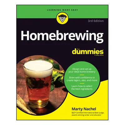 "Homebrewing for Dummies" - "" ("Nachel Marty")