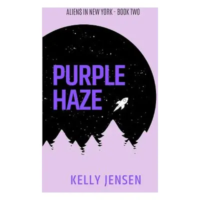 "Purple Haze" - "" ("Jensen Kelly")