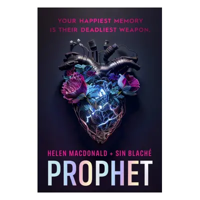 Prophet - 'Fabulous...a page-turner' NEIL GAIMAN (Macdonald Helen)