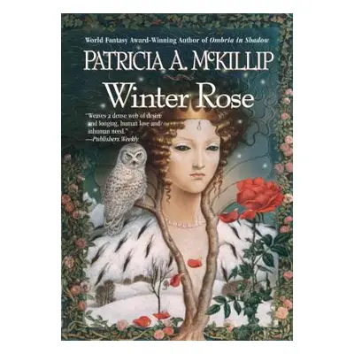 "Winter Rose" - "" ("McKillip Patricia A.")