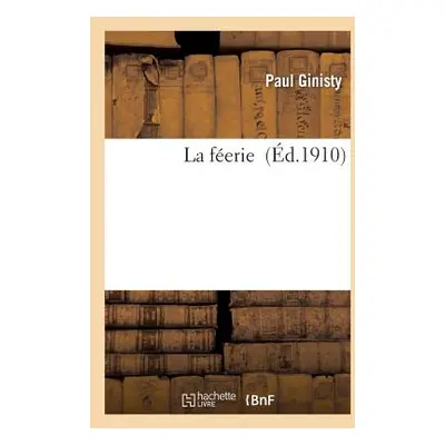 "La Ferie" - "" ("Ginisty Paul")