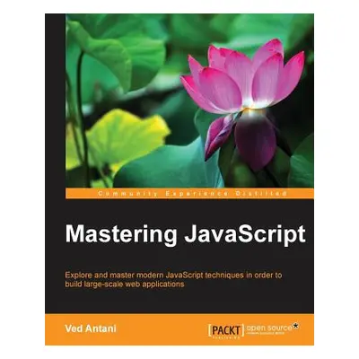 "Mastering JavaScript" - "" ("Antani Ved")