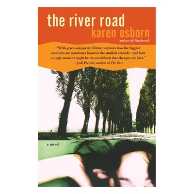 "The River Road" - "" ("Osborn Karen")