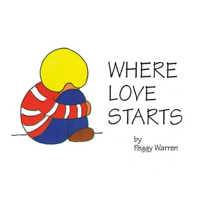 "Where Love Starts" - "" ("Warren Peggy")