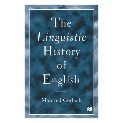 "The Linguistic History of English: An Introduction" - "" ("Gorlach Manfred")