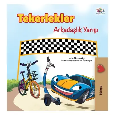 "The Wheels -The Friendship Race (Turkish Edition)" - "" ("Books Kidkiddos")