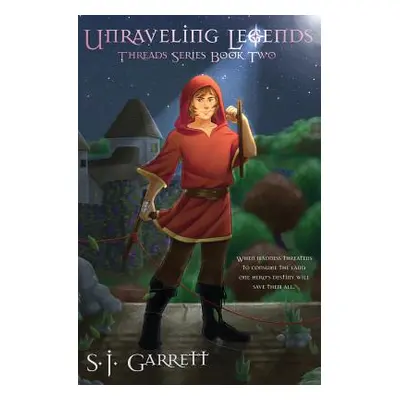 "Unraveling Legends" - "" ("Garrett S. J.")