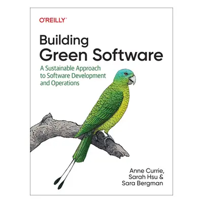 "Building Green Software: A Sustainable Approach to Software Development and Operations" - "" ("