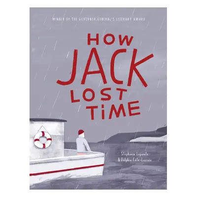 "How Jack Lost Time" - "" ("Lapointe Stphanie")