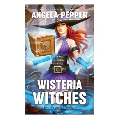 "Wisteria Witches" - "" ("Pepper Angela")