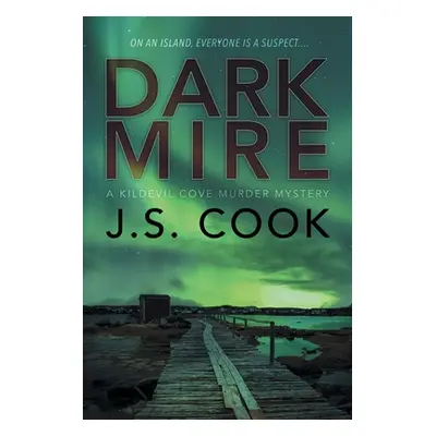 "Dark Mire" - "" ("Cook J. S.")