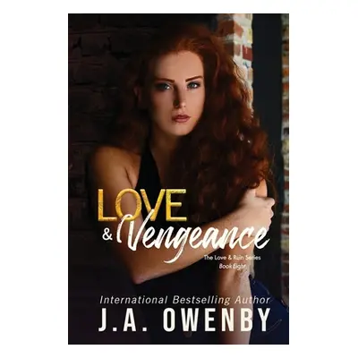 "Love & Vengeance" - "" ("Owenby")