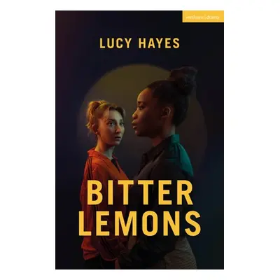 "Bitter Lemons" - "" ("Hayes Lucy")