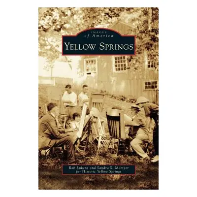 "Yellow Springs" - "" ("Lukens Rob")