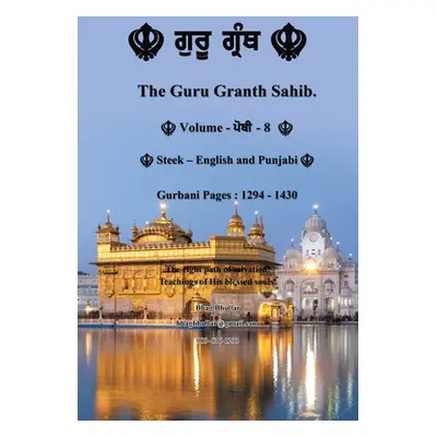 "The Guru Granth Sahib (Volume - 8)" - "" ("Bhullar Bhag")