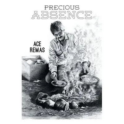 "Precious Absence" - "" ("Remas Ace")