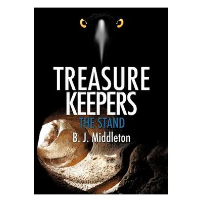 "Treasure Keepers" - "" ("Middleton B. J.")