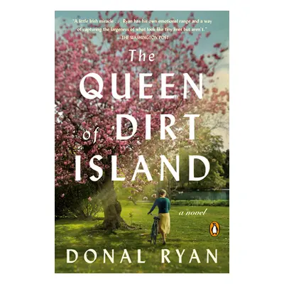 "The Queen of Dirt Island" - "" ("Ryan Donal")