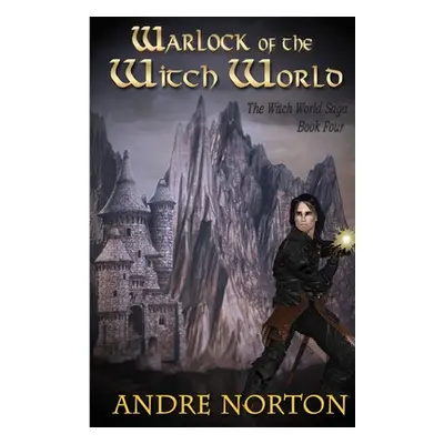 "Warlock of the Witch World" - "" ("Norton Andre")