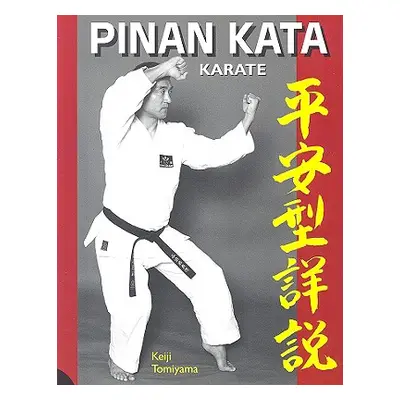 "Karate Pinan Katas in Depth" - "" ("Tomiyama Keiji")