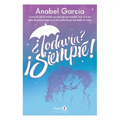 "Todava? Siempre!" - "" ("Garca Anabel")