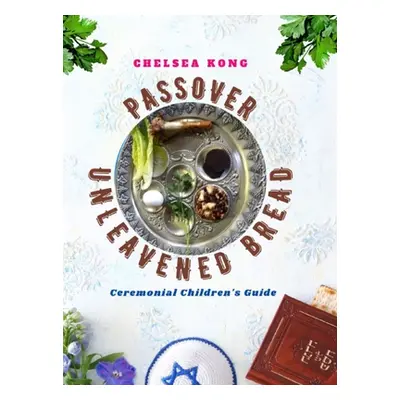 "Passover Unleavened Bread" - "" ("Kong Chelsea")