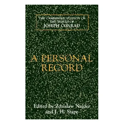 "A Personal Record" - "" ("Conrad Joseph")