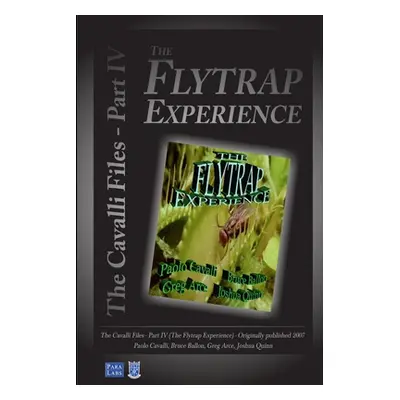 "The Flytrap Experience: The Cavalli Files IV" - "" ("Cavalli Paolo")