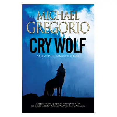 "Cry Wolf" - "" ("Gregorio Michael")