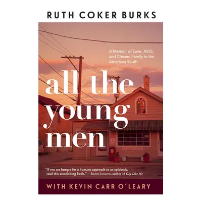 "All the Young Men" - "" ("Burks Ruth Coker")