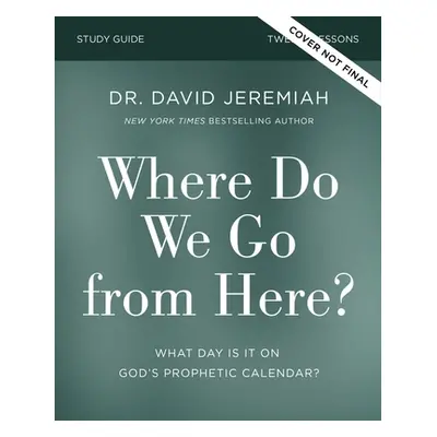 "Where Do We Go from Here?: How Tomorrow's Prophecies Foreshadow Today's Problems" - "" ("Jeremi