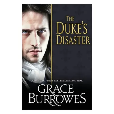 "The Duke's Disaster" - "" ("Burrowes Grace")