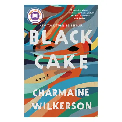 "Black Cake" - "" ("Wilkerson Charmaine")