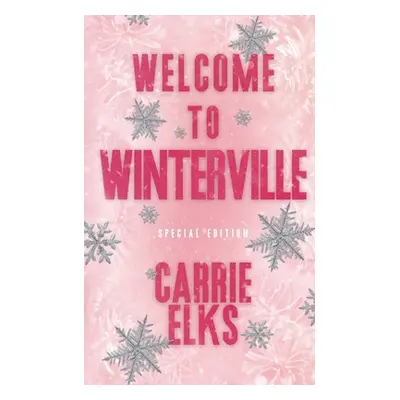 "Welcome To Winterville: Alternative Cover Edition" - "" ("Elks Carrie")