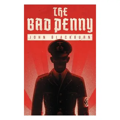 "The Bad Penny" - "" ("Blackburn John")