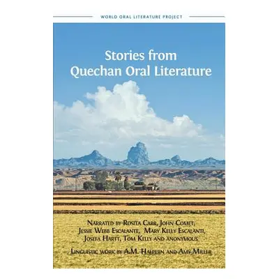 "Stories from Quechan Oral Literature" - "" ("Halpern A. M.")