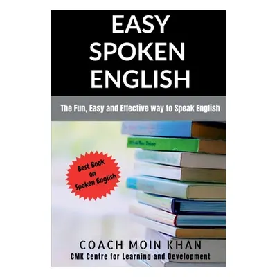 "Easy Spoken English" - "" ("Moin Coach")